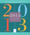 2013, a Book of Grace-Filled Days - Elizabeth M. Briel