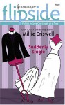 Suddenly Single - Millie Criswell