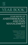 Year Book of Anesthesiology and Pain Management 2012 - David H. Chestnut