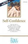 Self-Confidence - Bob Griswold