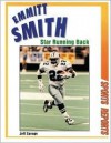 Emmitt Smith: Star Running Back - Jeff Savage