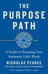 The Purpose Path - Nicholas Pearce