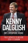 My Liverpool Home - Kenny Dalglish