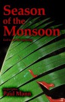 Season of the Monsoon - Paul Mann