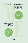 Poezii. Versek (editie bilingva romano-maghiara) - Mihai Eminescu