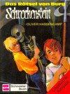 Das Rätsel von Burg Schreckenstein (Bd. 5). - Oliver Hassencamp