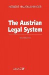 The Austrian Legal System, 2nd Edition - Herbert Hausmaninger