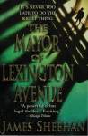 The Mayor of Lexington Avenue (Jack Tobin Series Book 1) - James Sheehan