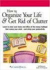 How to Organize Your Life & Get Rid of Clutter - CareerTrack, PUEI