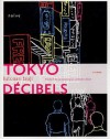 Tokyo décibels - Hitonari Tsuji