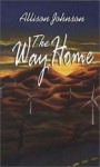 The Way Home - Allison Johnson