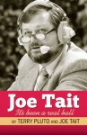 Joe Tait: It's Been a Real Ball - Terry Pluto, Joe Tait