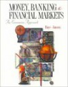 Money, Banking, And Financial Markets: An Economics Approach - Michael R. Baye