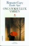 Onca Yoksulluk Varken - Romain Gary