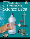 Standards-Based Investigations Science Labs, Grades 6-8 [With CD] - Eric Johnson, Melinda Oldham, Judith Sise