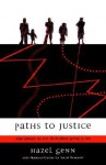 Paths to Justice: What People Do and Think About Going to Law - Hazel Genn