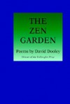 The Zen Garden - David Dooley