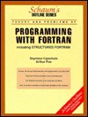 Schaum's Outline of Programming with FORTRAN Including Structured FORTRAN - Seymour Lipschutz