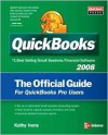 QuickBooks 2008: The Official Guide - Kathy Ivens