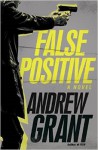 False Positive - Andrew Grant