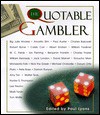 The Quotable Gambler - Paul Blumenau Lyons