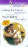 Bezcenny czas. Iskierka nadziei - Barbara McMahon, Moyra Tarling