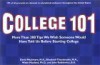 College 101: More Than 300 Tips We Wish Someone Would Have Told Us Before Starting College - David Macintyre