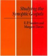 Studying the Synoptic Gospels - Ed Parish Sanders, Margaret Davies