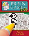 Brain Games for Kids: Pump Up Your Brain! - Editors of Publications International Ltd.