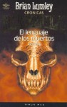 El Lenguaje de Los Muertos (Cronicas necromanticas, #4) - Brian Lumley