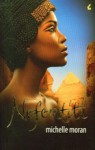 Nefertiti - Michelle Moran