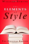 The Elements of Style: The Original Edition - William Strunk Jr.