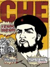 Che: A Graphic Biography - Spain Rodriguez