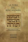 La Torá del Rebe Najmán - Bereshit/Génesis - Rebe Najman De Breslov, Jaim Kramer, Guillermo Beilinson