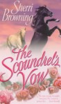 The Scoundrel's Vow - Sherri Browning