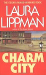 Charm City - Laura Lippman