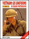 Vietnam: U.S. Uniforms in Colour Photographs; Europa Militaria Special, Number 3: Europa Militaria Special, Number 3 - Kevin Lyles