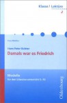 Hans Peter Richter: Damals War Es Friedrich - Franz Waldherr