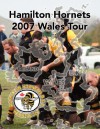 Hamilton Hornets 2007 Wales Tour - Ian Dunlop