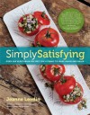 Simply Satisfying: Over 200 Vegetarian Recipes You'll Want to Make Again and Again - Jeanne Lemlin