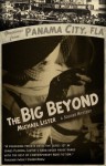 The Big Beyond - Michael Lister