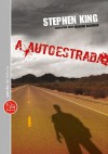 A autoestrada - Stephen King