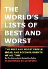 The World's Lists of Best and Worst - Maximillien de Lafayette