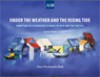 Under the Weather and the Rising Tide: Adapting to a Changing Climate in Asia and the Pacific - Asian Development Bank