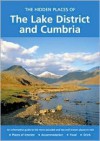 The Hidden Places of the Lake District and Cumbria - Barbara Vesey, Peter Gerrard