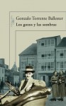 Los gozos y las sombras - Gonzalo Torrente Ballester