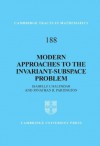 Modern Approaches to the Invariant-Subspace Problem - Isabelle Chalendar, Jonathan R. Partington