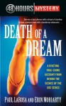 Death of a Dream - Erin Moriarty, Paul LaRosa