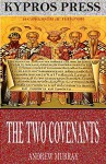 The Two Covenants - Andrew Murray