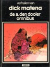 De A. den Dooier omnibus (Een verhaal van, #22) - Dick Matena